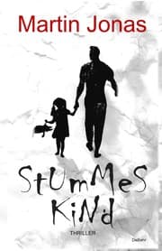 Cover von Stummes Kind - Thriller