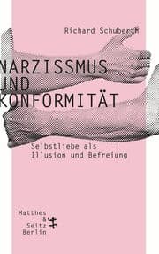 Cover von Narzissmus und Konformität