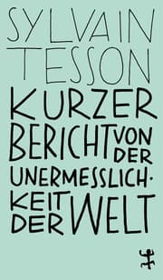 Cover von Kurzer Bericht von der Unermesslichkeit der Welt