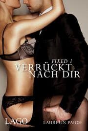 Cover von Fixed 1 - Verrückt nach dir