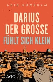 Cover von Darius der Große fühlt sich klein
