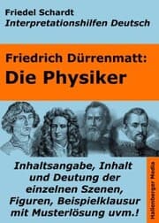 Cover von Die Physiker - Lektürehilfe und Interpretationshilfe. Interpretationen und Vorbereitungen für den Deutschunterricht.