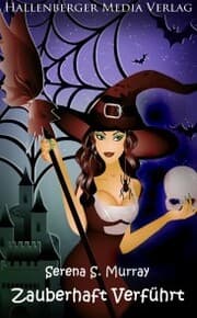 Cover von Zauberhaft Verführt - BeWitchED Band 7