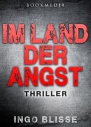 Cover von Im Land der Angst: Thriller