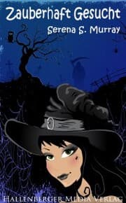 Cover von Zauberhaft Gesucht - BeWitchED Band 10