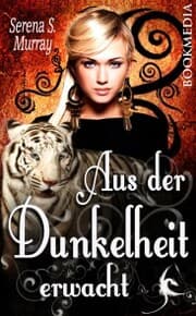 Cover von Aus der Dunkelheit erwacht: Fantasy Roman
