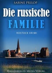 Cover von Die russische Familie: Rostock Krimi