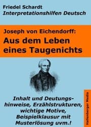 Cover von Aus dem Leben eines Taugenichts - Lektürehilfe und Interpretationshilfe. Interpretationen und Vorbereitungen für den Deutschunterricht.