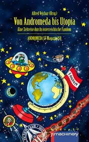 Cover von VON ANDROMEDA BIS UTOPIA