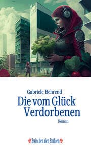 Cover von Die vom Glück Verdorbenen