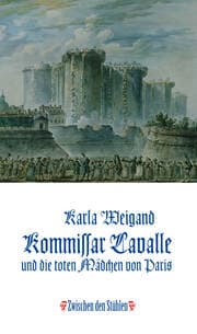 Cover von KOMMISSAR LAVALLE UND DIE TOTEN MÄDCHEN VON PARIS