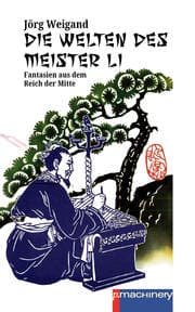 Cover von DIE WELTEN DES MEISTER LI