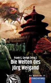 Cover von Die Welten des Jörg Weigand