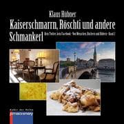 Cover von KAISERSCHMARRN, RÖSCHTI UND ANDERE SCHMANKERL