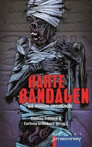 Cover von Harte Bandagen. Die Mumien-Anthologie