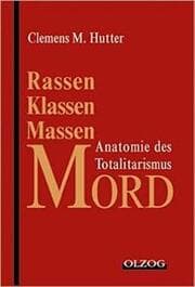 Cover von Rassen-, Klassen-, Massenmord