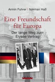 Cover von Eine Freundschaft für Europa