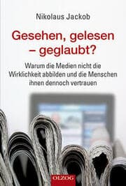 Cover von Gesehen, gelesen - geglaubt?