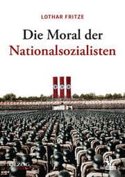 Cover von Die Moral der Nationalsozialisten