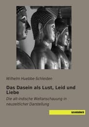 Cover von Das Dasein als Lust, Leid und Liebe