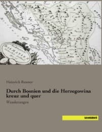 Cover von Durch Bosnien und die Herzegowina kreuz und quer