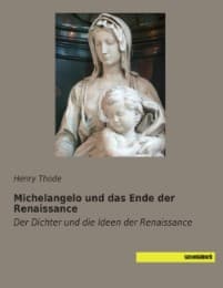 Cover von Michelangelo und das Ende der Renaissance