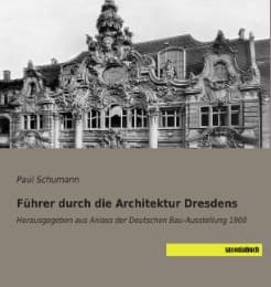 Cover von Führer durch die Architektur Dresdens