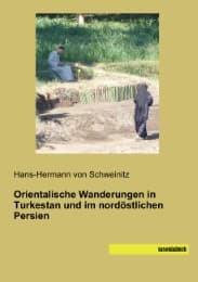 Cover von Orientalische Wanderungen in Turkestan und im nordöstlichen Persien