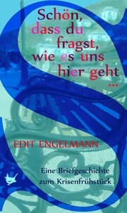 Cover von Schön, dass du fragst, wie es uns hier geht ¿