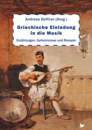Cover von Griechische Einladung in die Musik