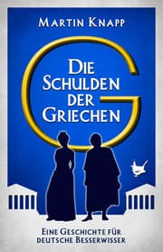 Cover von Die Schulden der Griechen