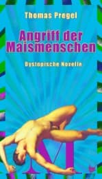 Cover von Angriff der Maismenschen