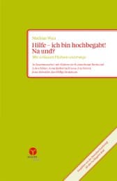 Cover von Hilfe - ich bin hochbegabt! Na und?