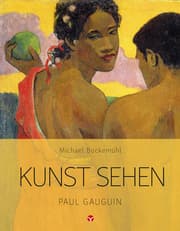 Cover von Kunst sehen - Paul Gauguin