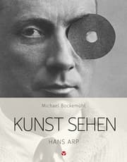 Cover von Kunst sehen - Hans Arp