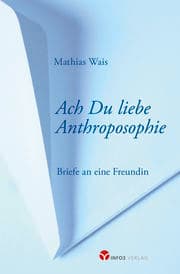 Cover von Ach Du liebe Anthroposophie