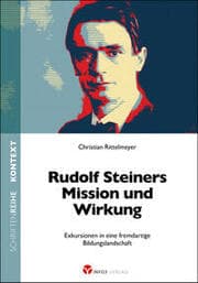 Cover von Rudolf Steiners Mission und Wirkung