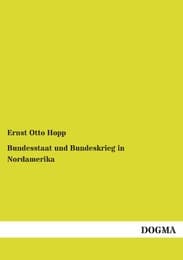 Cover von Bundesstaat und Bundeskrieg in Nordamerika