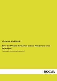 Cover von Über die Druiden der Kelten und die Priester der alten Deutschen