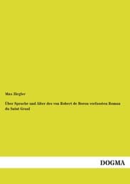 Cover von Über Sprache und Alter des von Robert de Boron verfassten Roman du Saint Graal