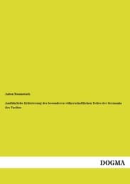 Cover von Ausführliche Erläuterung des besonderen völkerschaftlichen Teiles der Germania des Tacitus
