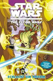 Cover von Star Wars: The Clone Wars (zur TV-Serie), Band 6 - Schlacht um Khorm