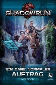 Cover von Shadowrun - Ein ganz normaler Auftrag