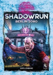 Cover von Shadowrun 6 - Berlin 2080
