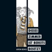 Cover von Dieses Zimmer ist bereits besetzt