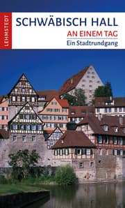 Cover von Schwäbisch Hall an einem Tag