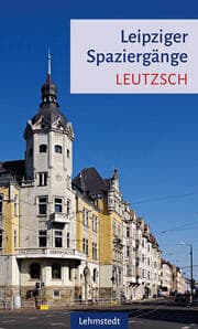 Cover von Leipziger Spaziergänge: Leutzsch