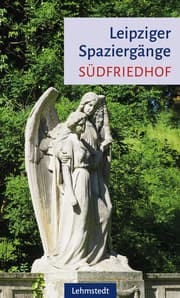 Cover von Leipziger Spaziergänge - Südfriedhof