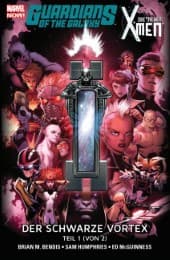 Cover von Guardians of the Galaxy & die neuen X-Men: Der schwarze Vortex 1