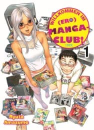 Cover von Willkommen im (Ero)Manga-Club! 1